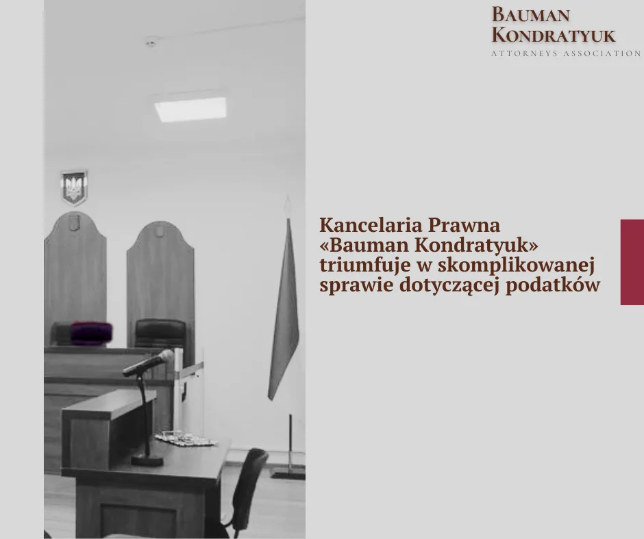 Zwycięstwo w sprawie precedensowej: Sąd uznał za niezgodną z prawem decyzję Państwowej Służby Podatkowej o nałożeniu kar