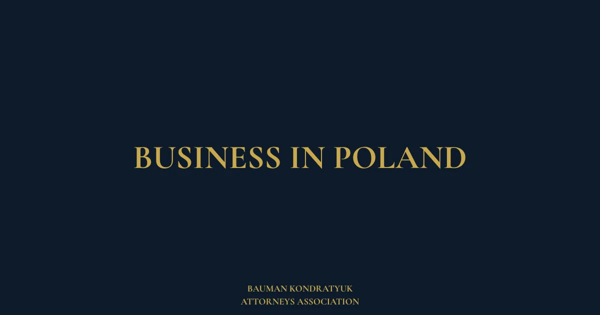 Legal Support for Doing Business in Poland