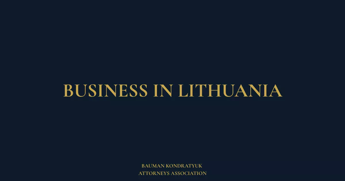 Business in Lithuania — Bauman Kondratyuk