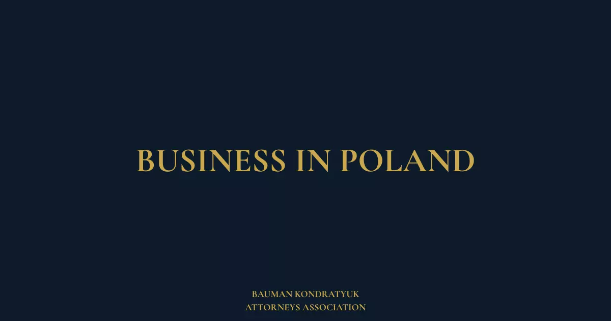 Legal Support for Doing Business in Poland